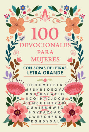 100 devocionales para mujeres: Con sopa de letras (letra grande)