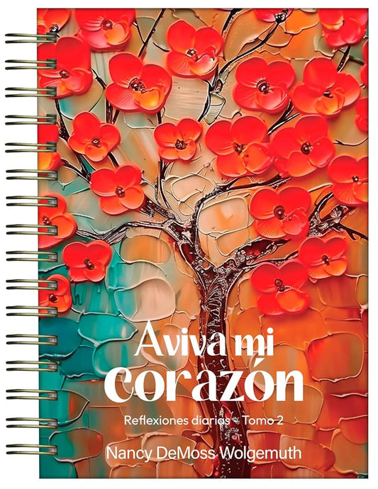 Portada de Aviva mi corazón, tomo 2, de Nancy DeMoss Wolgemuth