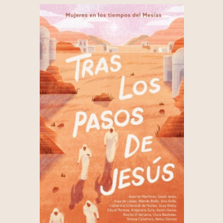 Tras los pasos de Jesús