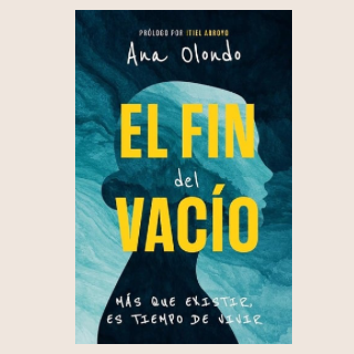 El fin del vacío | Ana Olondo
