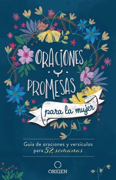 Oraciones y Promesas para la Mujer (Tapa dura)